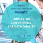 Article image of: Free Webinar: How a LIMS can enhance Lab Data Quality