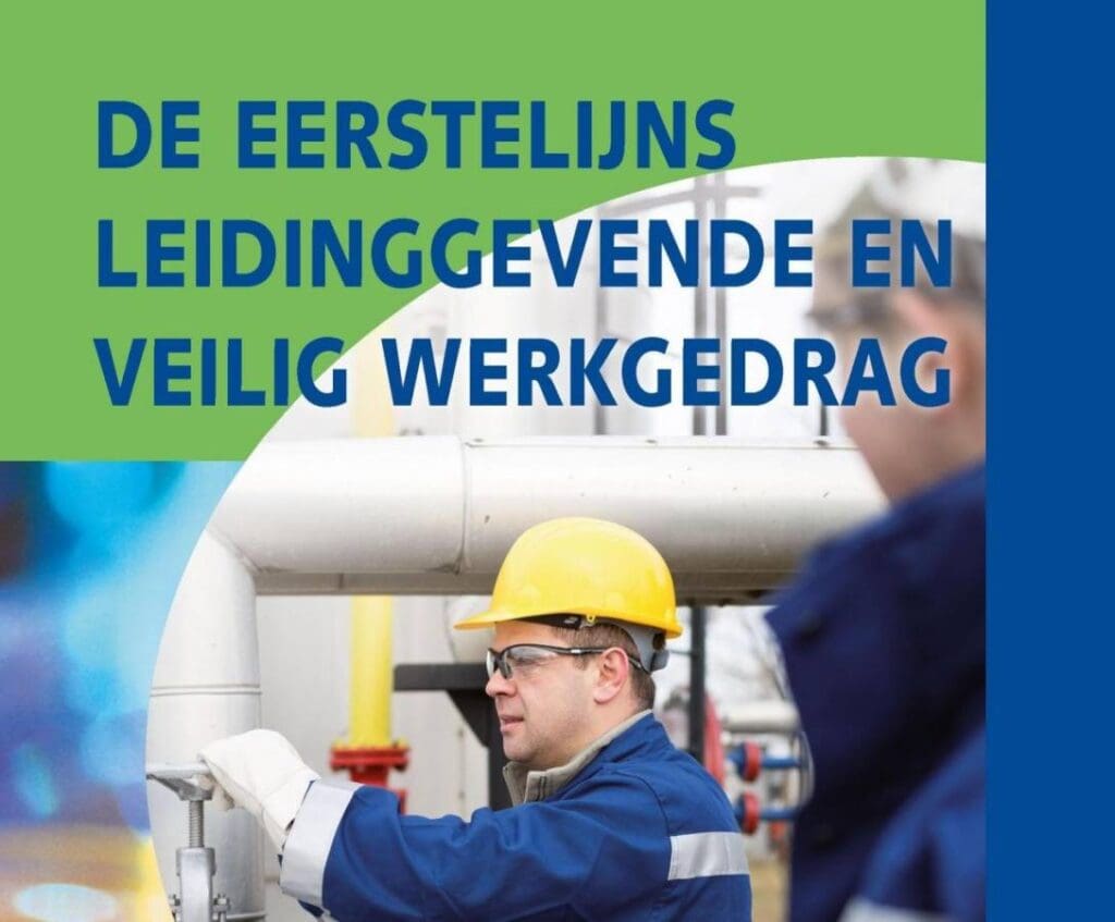 Article image of: De eerstelijns leidinggevende en veilig werkgedrag