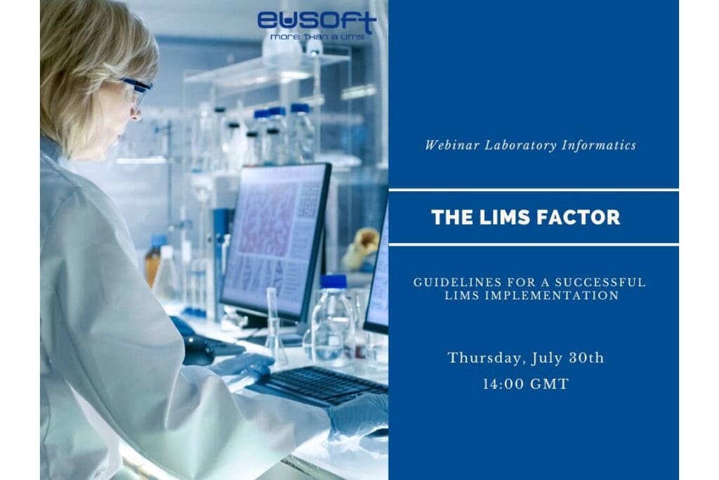 Article image of: Free Webinar: The LIMS Factor – Guidelines for a successful implementation
