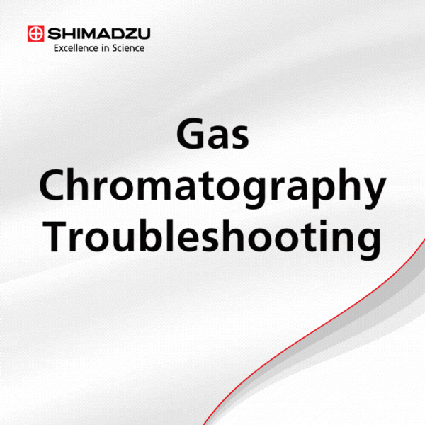 Shimadzu Troubleshooting in GC Online Course