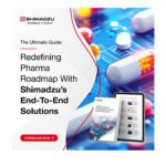 Article image of: Redefining Pharma Roadmap with Shimadzu: Innovation & Excellence